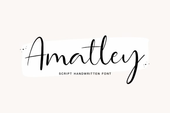 Amatley Script: A Premium Handwritten Typeface for Campaigns